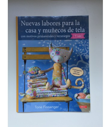 "Nuevas labores para la casa y muñecos de tela" Tilda