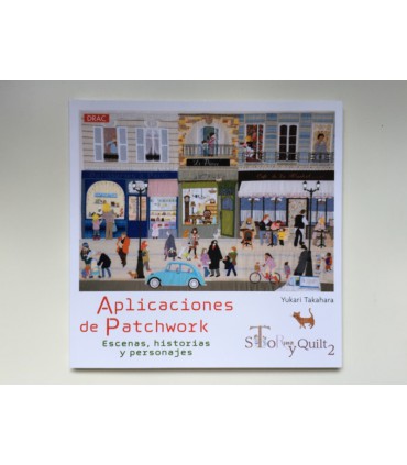 Aplicaciones de Patchwork. Story Quilt 2