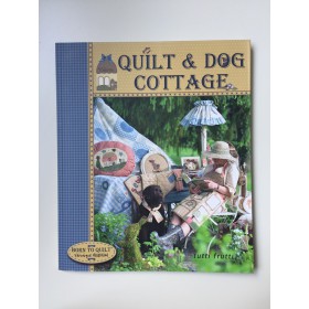 Quilt & Dog Cottage