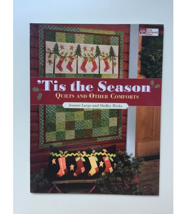 Tis the Season (Quilts and other comforts)